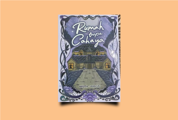 Resensi: Rumah Tanpa Cahaya