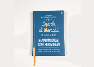 Terjemah Syarah al-Waraqat: Memahami Kaidah Hukum Islam dengan Mudah